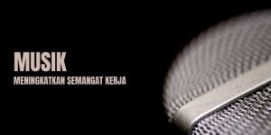 Biar Bekerja Lebih Menyenangkan, Ayo Putar Musik Favoritmu